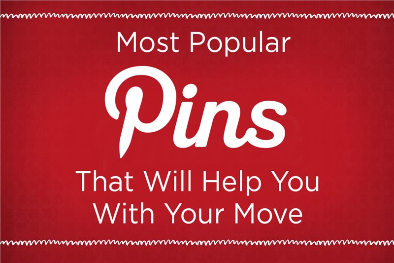 Most Popular Pins That Will Help You With Your Move